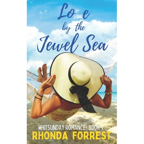 Love by the Jewel Sea: A Novella