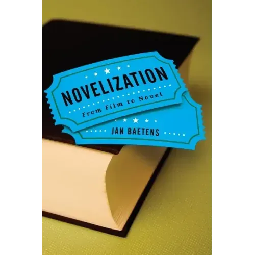 Novelization: From Film to Novel