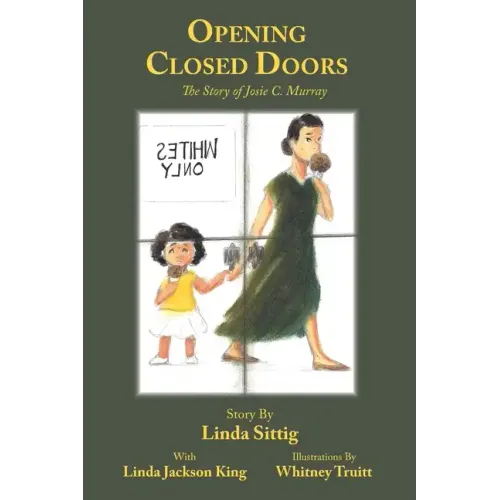 Opening Closed Doors: The Story of Josie Murray
