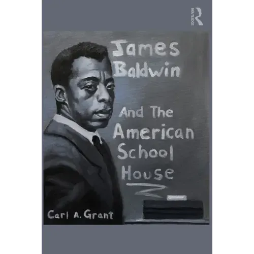 James Baldwin and the American Schoolhouse