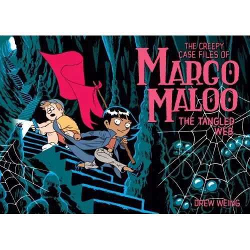 The Creepy Case Files of Margo Maloo: The Tangled Web