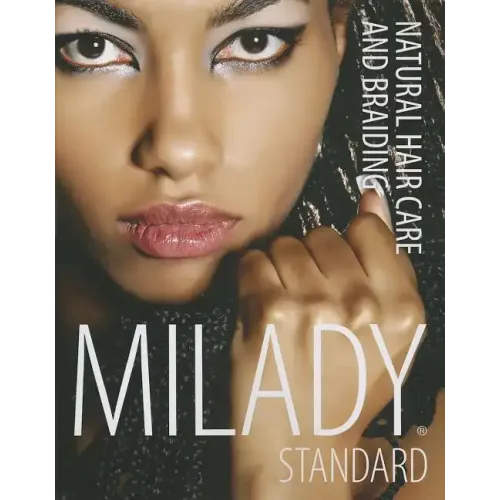 Milady Standard Natural Hair Care & Braiding