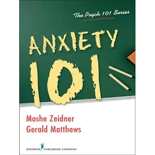 Anxiety 101