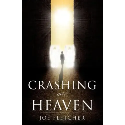 Crashing into Heaven