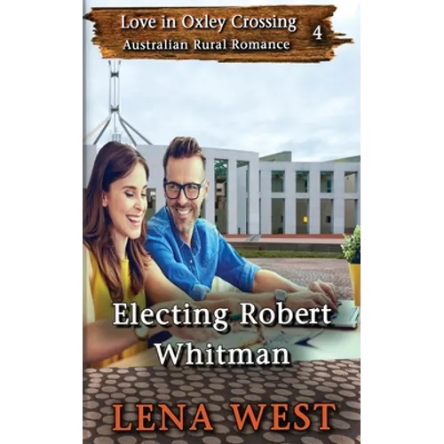 Electing Robert Whitman