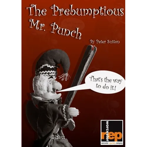The Prebumptious Mr. Punch