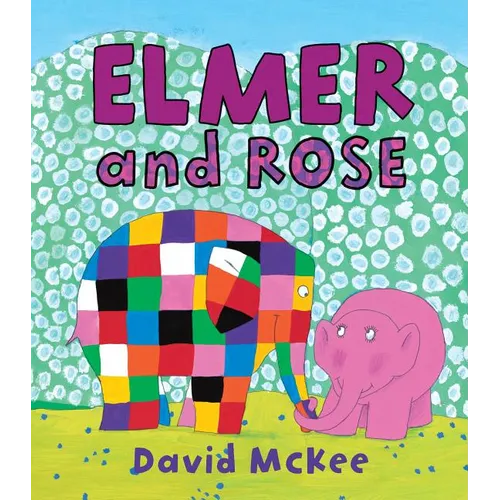 Elmer and Rose