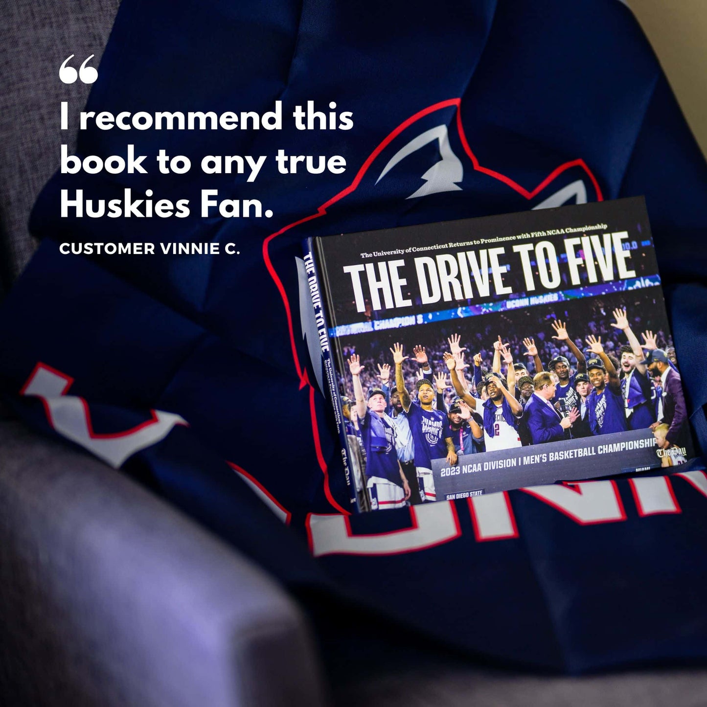 The Drive to Five: The University of Connecticut Returns to Prominence with Fifth NCAA Championship Book