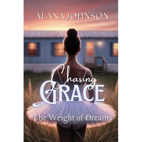 Chasing Grace - The Weight of Dreams