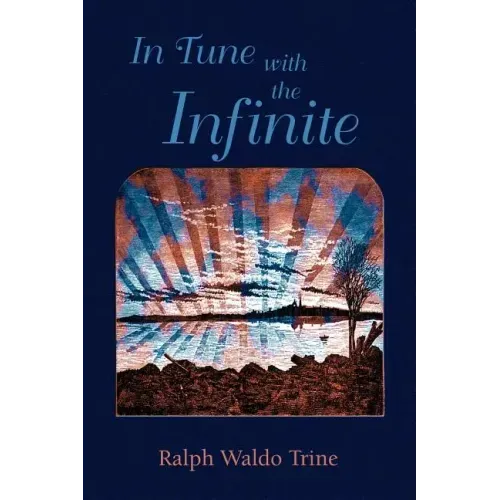 In Tune with the Infinite