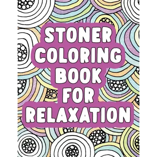 Stoner Coloring Book for Relaxation