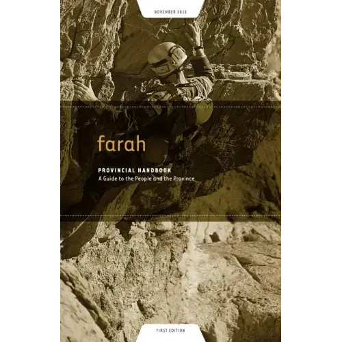 Farah Provincial Handbook: A Guide to the People and the Province