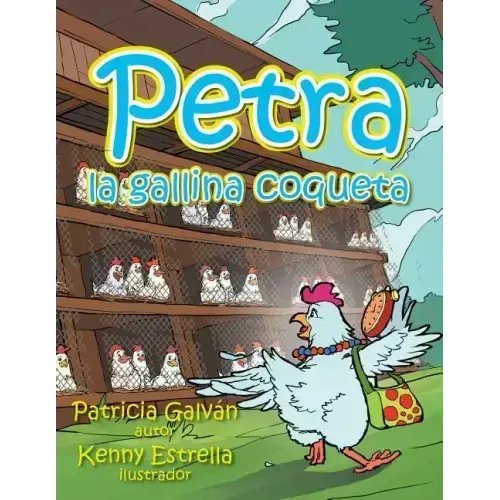 Petra la gallina coqueta
