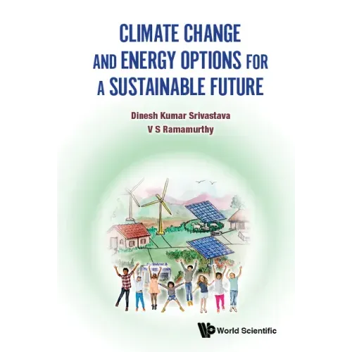 Climate Change and Energy Options for a Sustainable Future