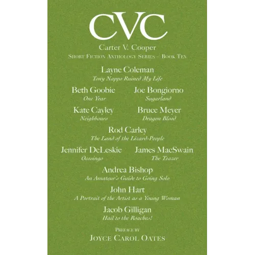 Cvc10 Carter V Cooper Short Fiction Anthology: Book Ten