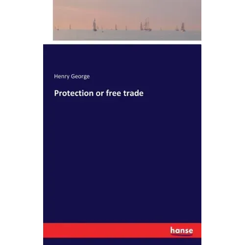 Protection or free trade