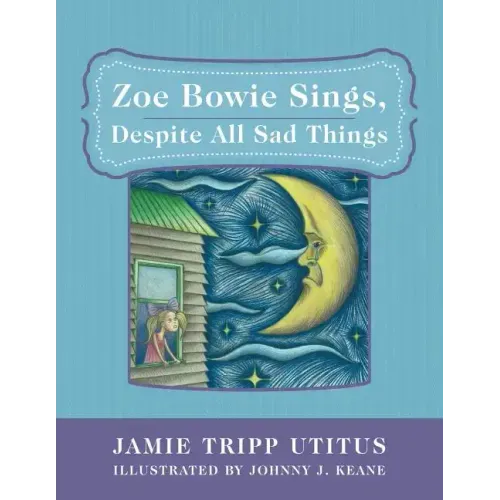Zoe Bowie Sings, Despite All Sad Things