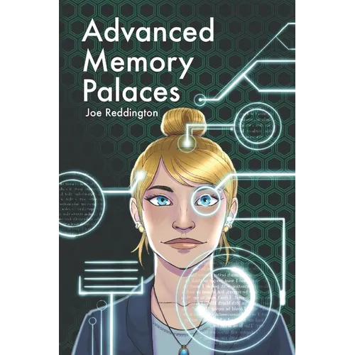 Advanced Memory Palaces: The second book you should read on your memory