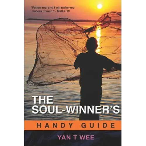 The Soul-Winner's Handy Guide