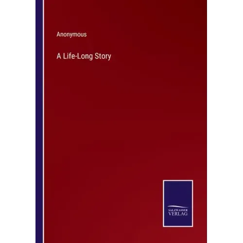 A Life-Long Story