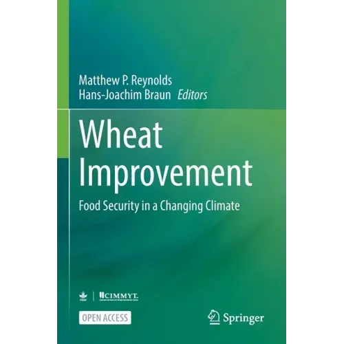 Wheat Improvement: Food Security in a Changing Climate