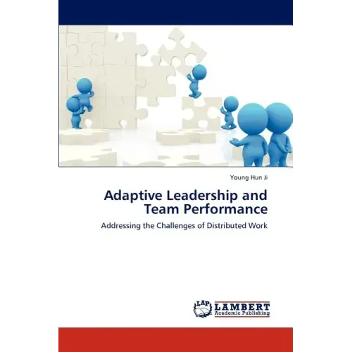 Adaptive Leadership and Team Performance