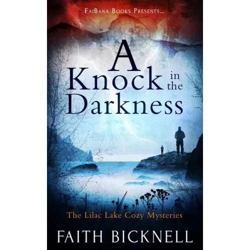 A Knock in the Darkness: The Lilac Lake Cozy Mysteries