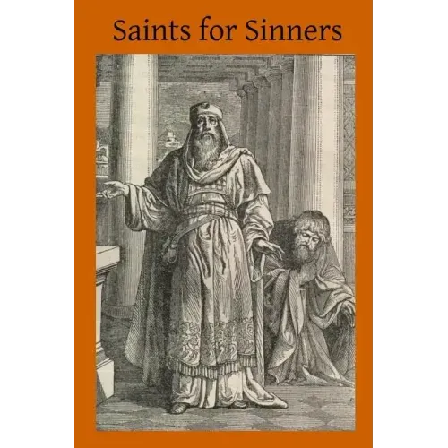 Saints for Sinners