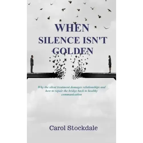 When Silence Isn't Golden
