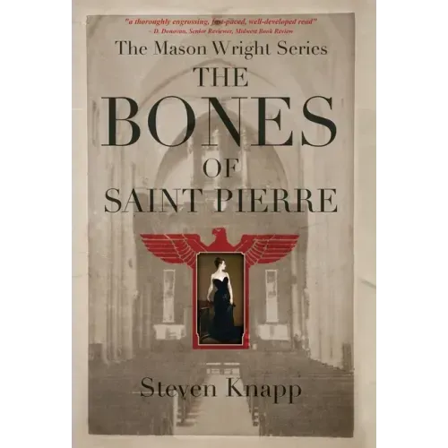 The Bones of St. Pierre