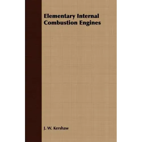 Elementary Internal Combustion Engines