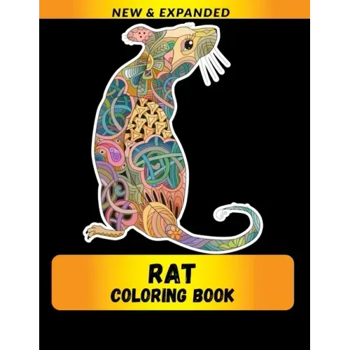 Rat Coloring Book (New & Expanded): Wonderful rat Coloring Book For rat Lover, Adults, Teens