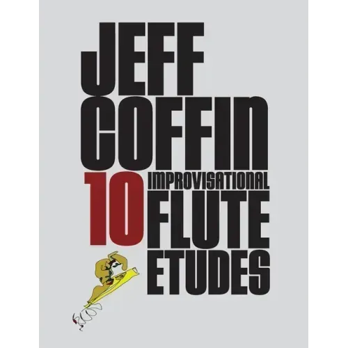 10 Improvisational Flute Etudes