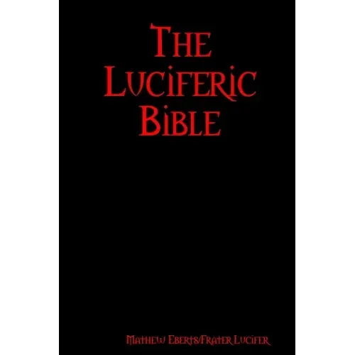 The Luciferic Bible