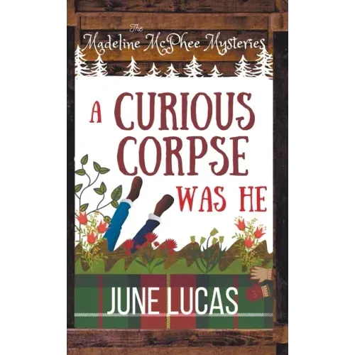 A Curious Corpse Was He
