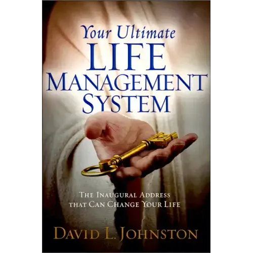 Your Ultimate Life Management System: How Jesus's Inaugural Address (The Sermon on the Mount) Can Change Your Life
