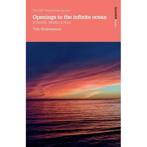 Openings to the infinite ocean: A friendly offering of Hope