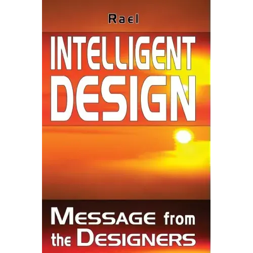 Intelligent Design: Message from the Designers