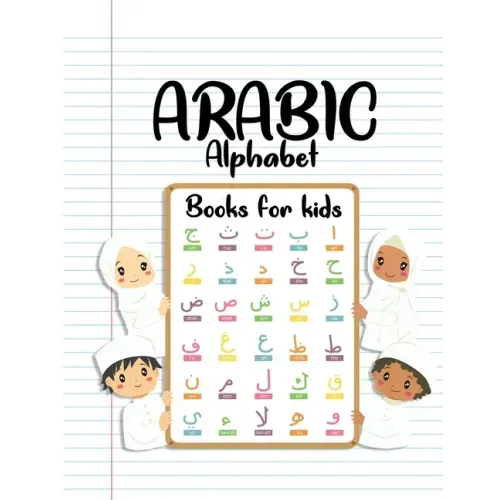 Arabic Alphabet Books For Kids: Arabic from the beginning - Workbook Practice For Kindergarteners