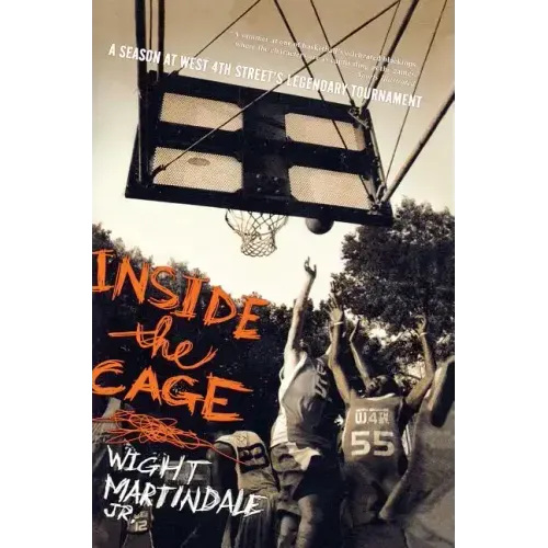 Inside the Cage: A Season at West 4th Street's Legendary Tournament