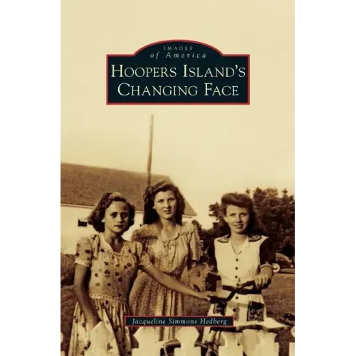 Hoopers Island's Changing Face