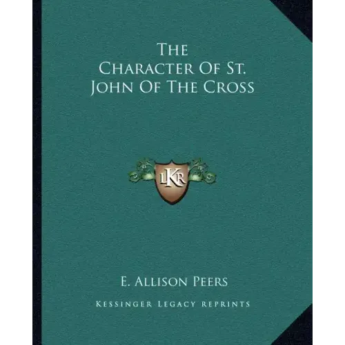 The Character of St. John of the Cross
