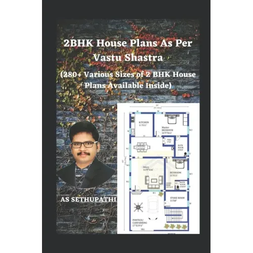 2BHK House Plans As Per Vastu Shastra: (280+ Various Sizes of 2 BHK House Plans Available Inside)