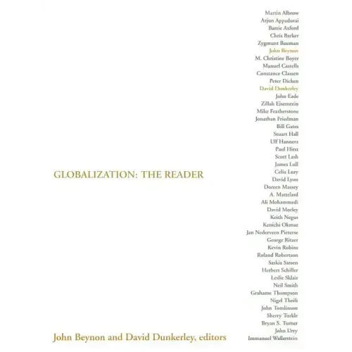 Globalization: The Reader