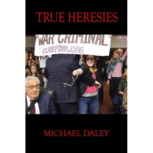 True Heresies