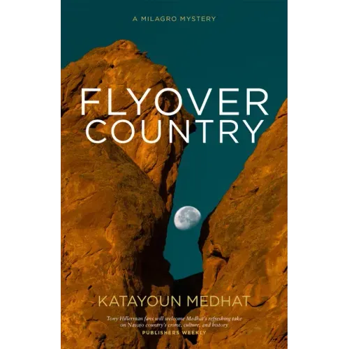 Flyover Country: A Milagro Mystery
