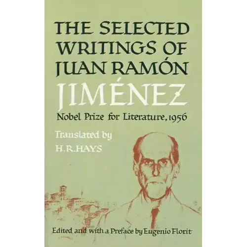 Selected Writings of Juan Ramon Jimenez