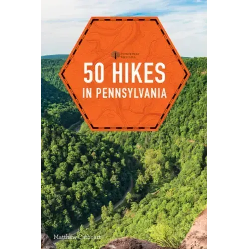 50 Hikes in Pennsylvania