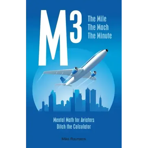 M3: The Mile The Mach The Minute