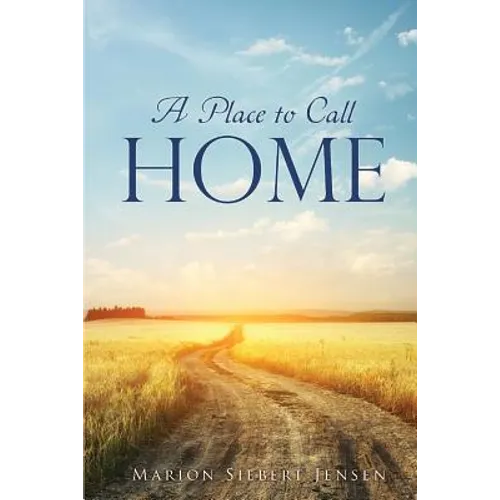 A Place to Call Home